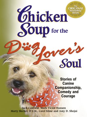cover image of Chicken Soup for the Dog Lover's Soul